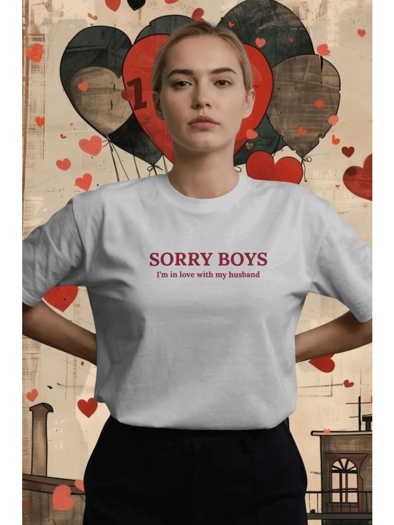 Sorry Boys (I'm in love with my husband)